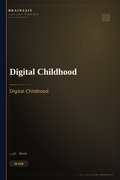 Digital Childhood