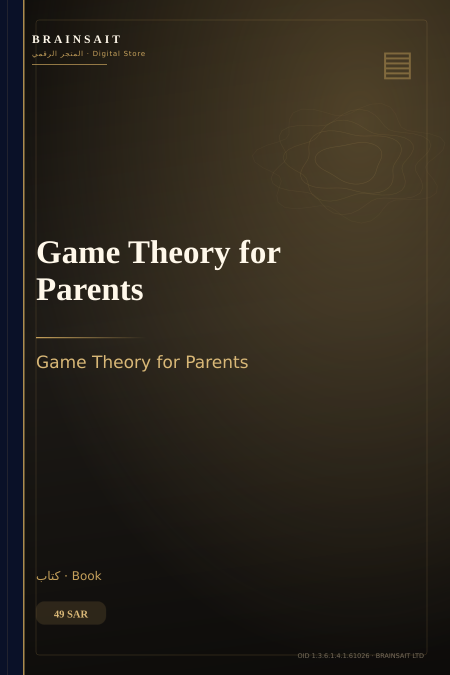 Game Theory for Parents