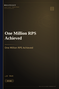 One Million RPS Achieved