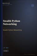 Stealth Python Networking