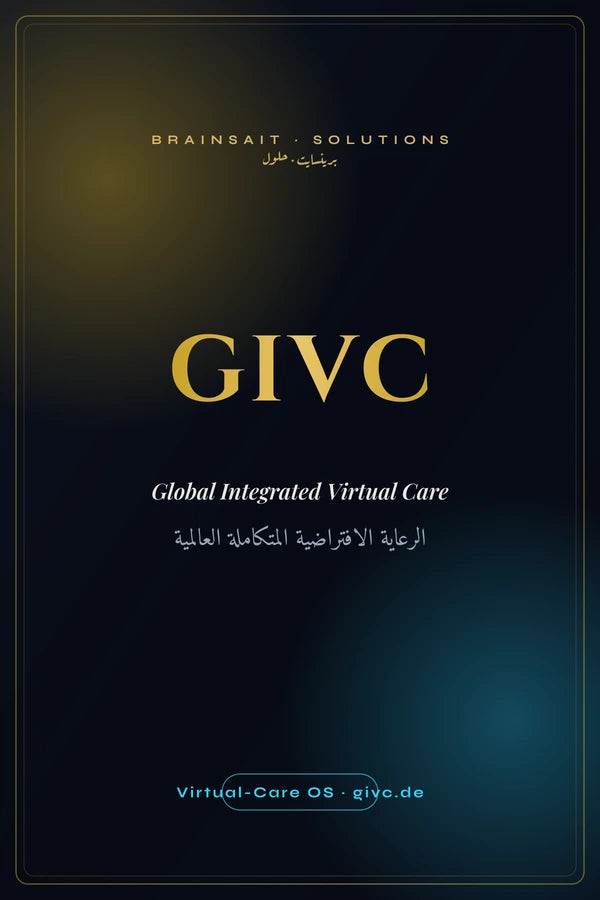 GIVC — Global Integrated Virtual Care | GIVC — الرعاية الافتراضية المتكاملة العالمية